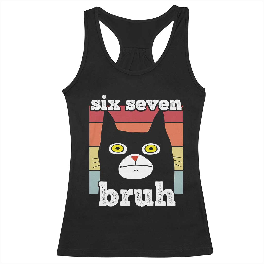 67 Bruh Meme Racerback Tank Top Funny Six Seven Black Cat - Wonder Print Shop