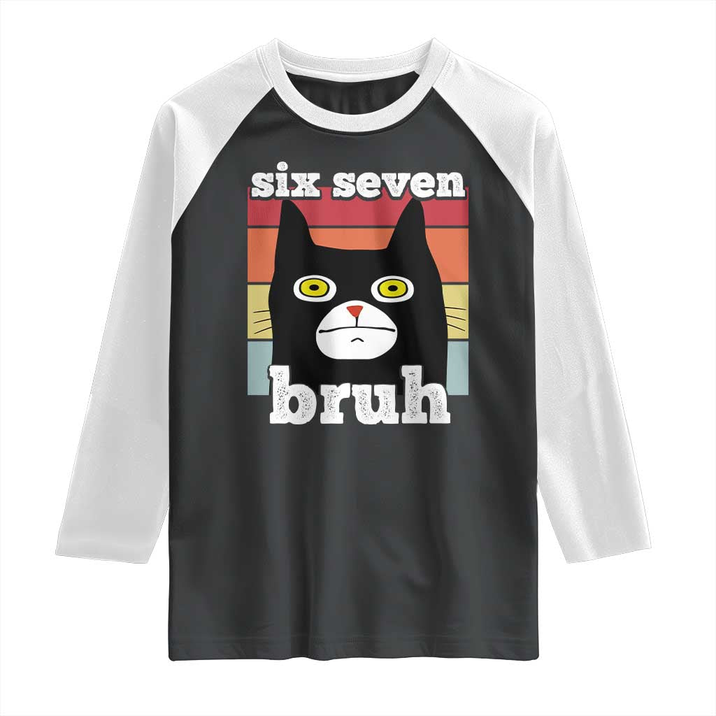 67 Bruh Meme Raglan Shirt Funny Six Seven Black Cat - Wonder Print Shop