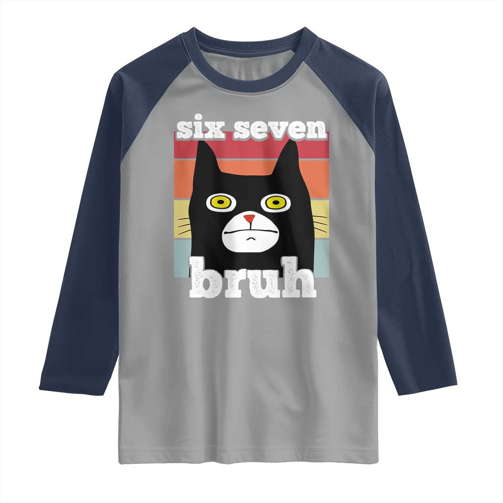 67 Bruh Meme Raglan Shirt Funny Six Seven Black Cat - Wonder Print Shop