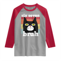 67 Bruh Meme Raglan Shirt Funny Six Seven Black Cat - Wonder Print Shop