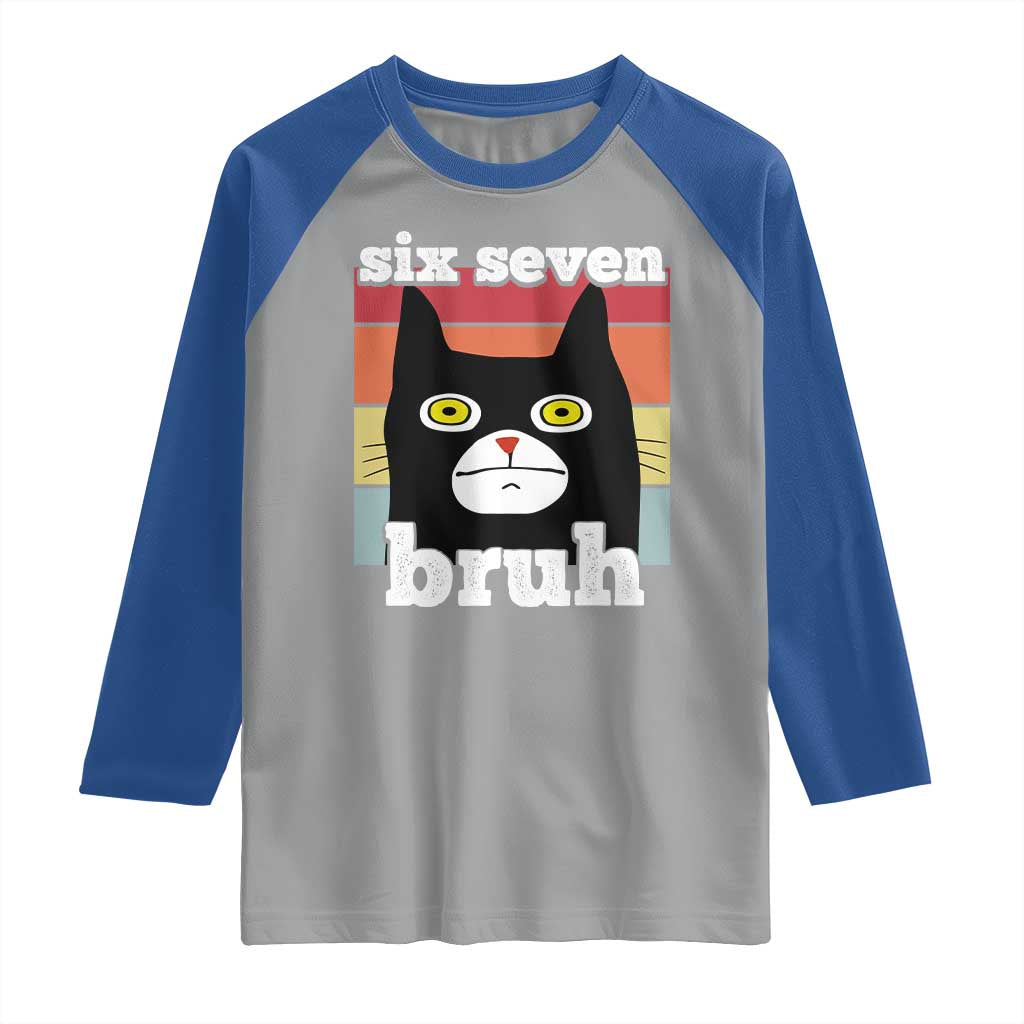 67 Bruh Meme Raglan Shirt Funny Six Seven Black Cat - Wonder Print Shop