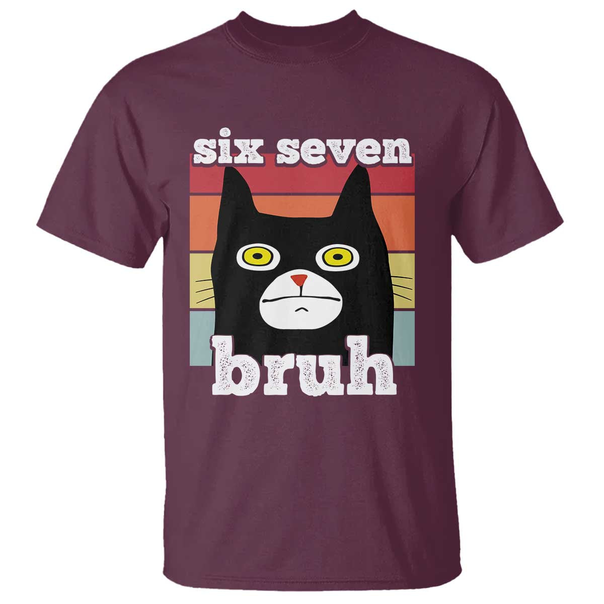 67 Bruh Meme T Shirt Funny Six Seven Black Cat - Wonder Print Shop