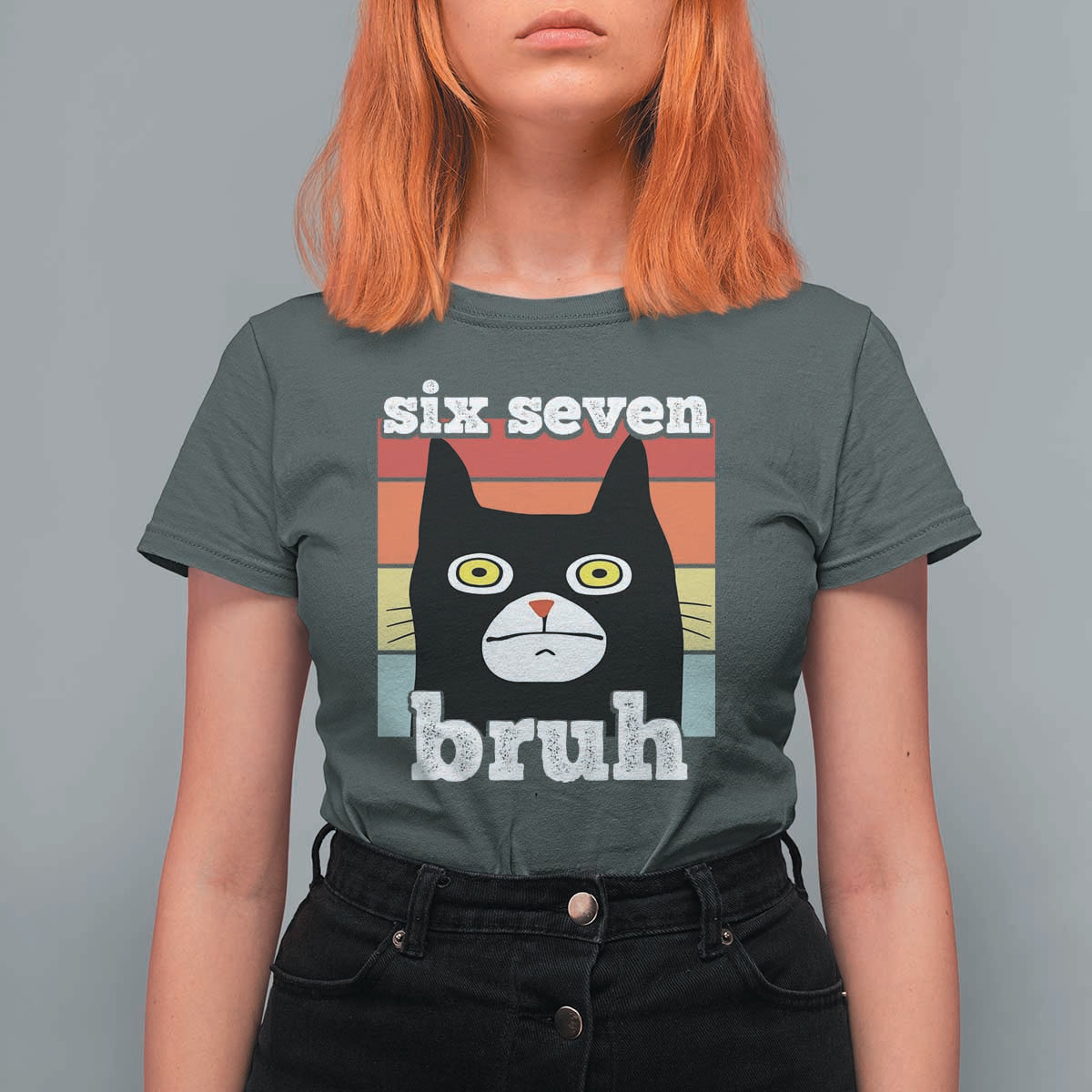 67 Bruh Meme T Shirt For Women Funny Six Seven Black Cat - Wonder Print Shop