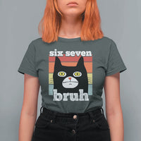 67 Bruh Meme T Shirt For Women Funny Six Seven Black Cat - Wonder Print Shop