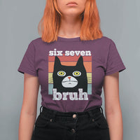 67 Bruh Meme T Shirt For Women Funny Six Seven Black Cat - Wonder Print Shop