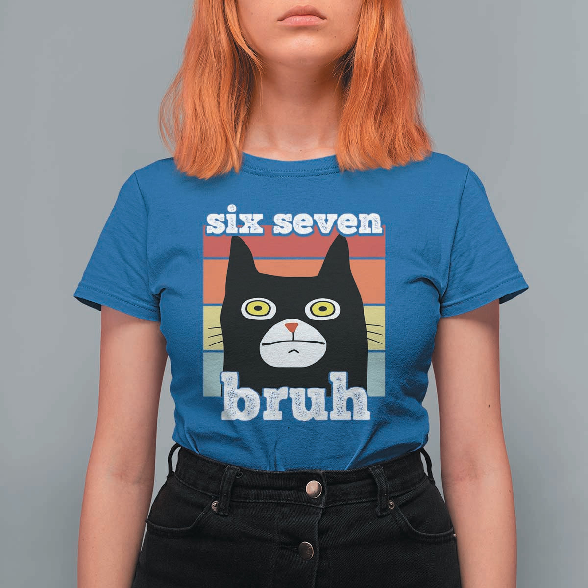 67 Bruh Meme T Shirt For Women Funny Six Seven Black Cat - Wonder Print Shop