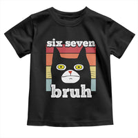 67 Bruh Meme Toddler T Shirt Funny Six Seven Black Cat - Wonder Print Shop