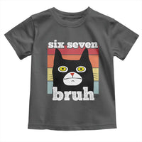 67 Bruh Meme Toddler T Shirt Funny Six Seven Black Cat - Wonder Print Shop