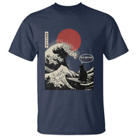 67 Six Seven Bruh Meme T Shirt Funny Japanese Black Cat Surfing The Great Wave Kanagawa - Wonder Print Shop