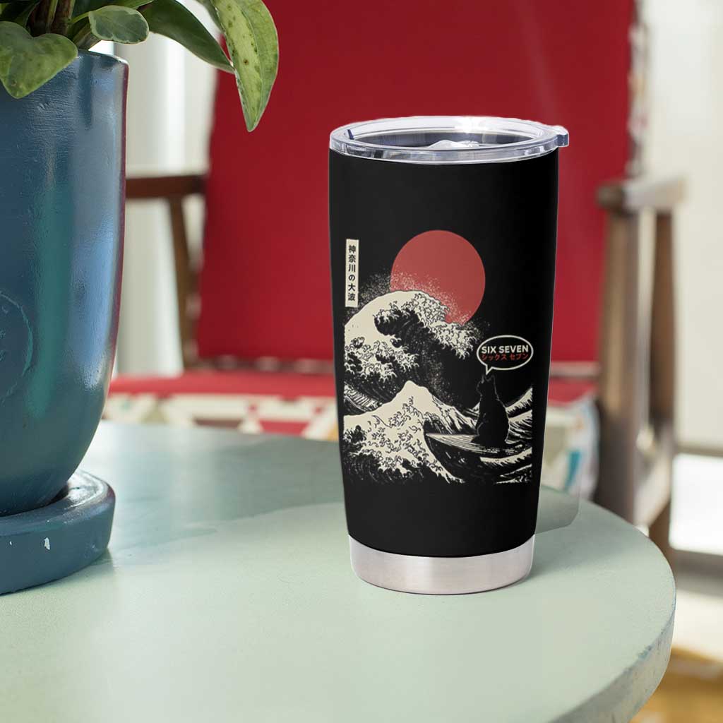 67 Six Seven Bruh Meme Tumbler Cup Funny Japanese Black Cat Surfing The Great Wave Kanagawa - Wonder Print Shop