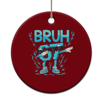 67 Bruh Meme Ceramic Ornament Funny Six Seven Italian Brainrot - Wonder Print Shop