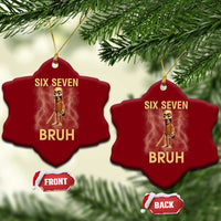 67 Bruh Meme Ceramic Ornament Funny Six Seven Tung Tung Sahur - Wonder Print Shop