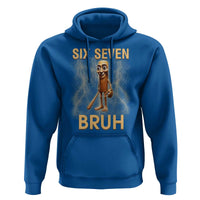 67 Bruh Meme Hoodie Funny Six Seven Tung Tung Sahur - Wonder Print Shop