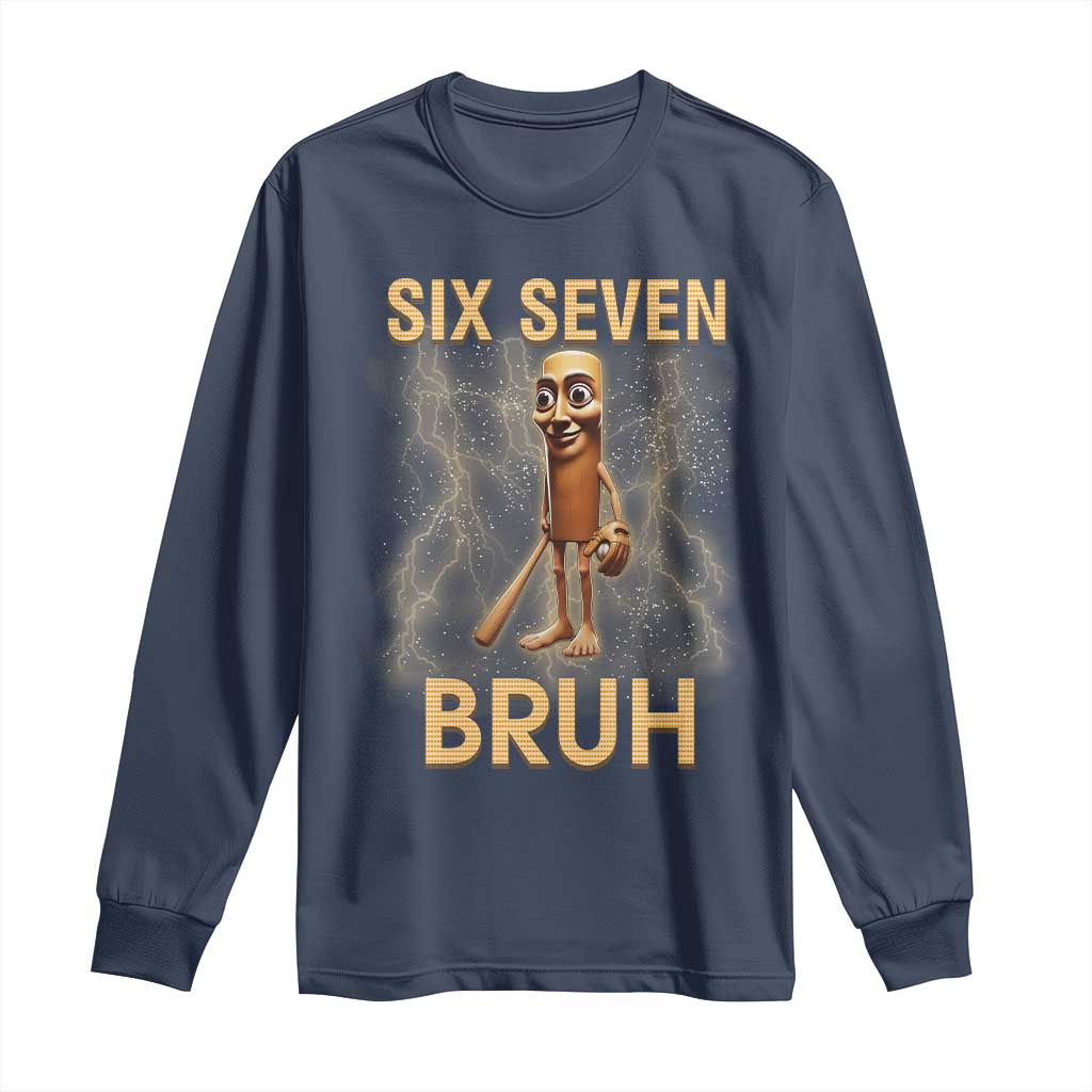 67 Bruh Meme Long Sleeve Shirt Funny Six Seven Tung Tung Sahur - Wonder Print Shop