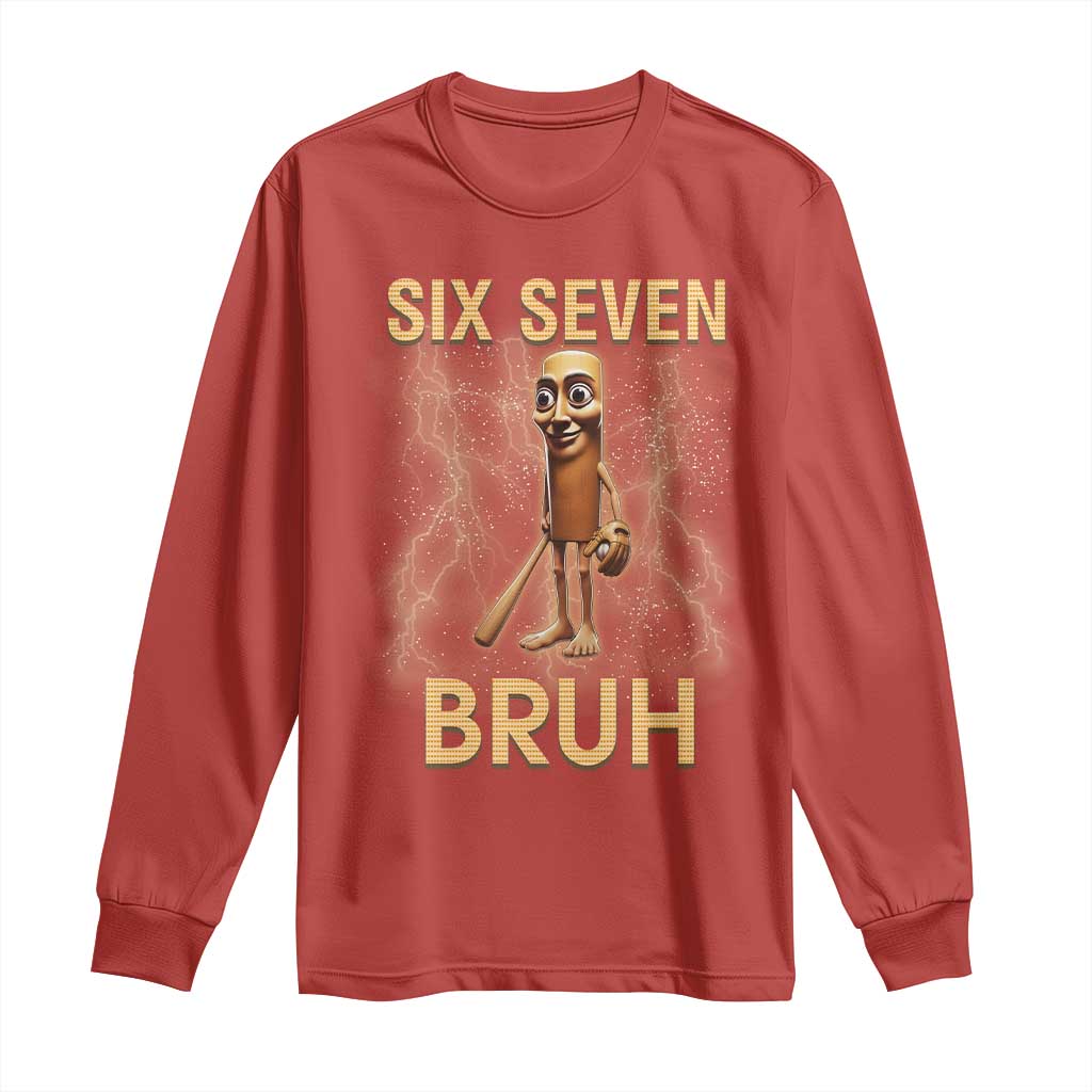 67 Bruh Meme Long Sleeve Shirt Funny Six Seven Tung Tung Sahur - Wonder Print Shop