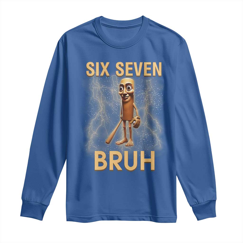 67 Bruh Meme Long Sleeve Shirt Funny Six Seven Tung Tung Sahur - Wonder Print Shop