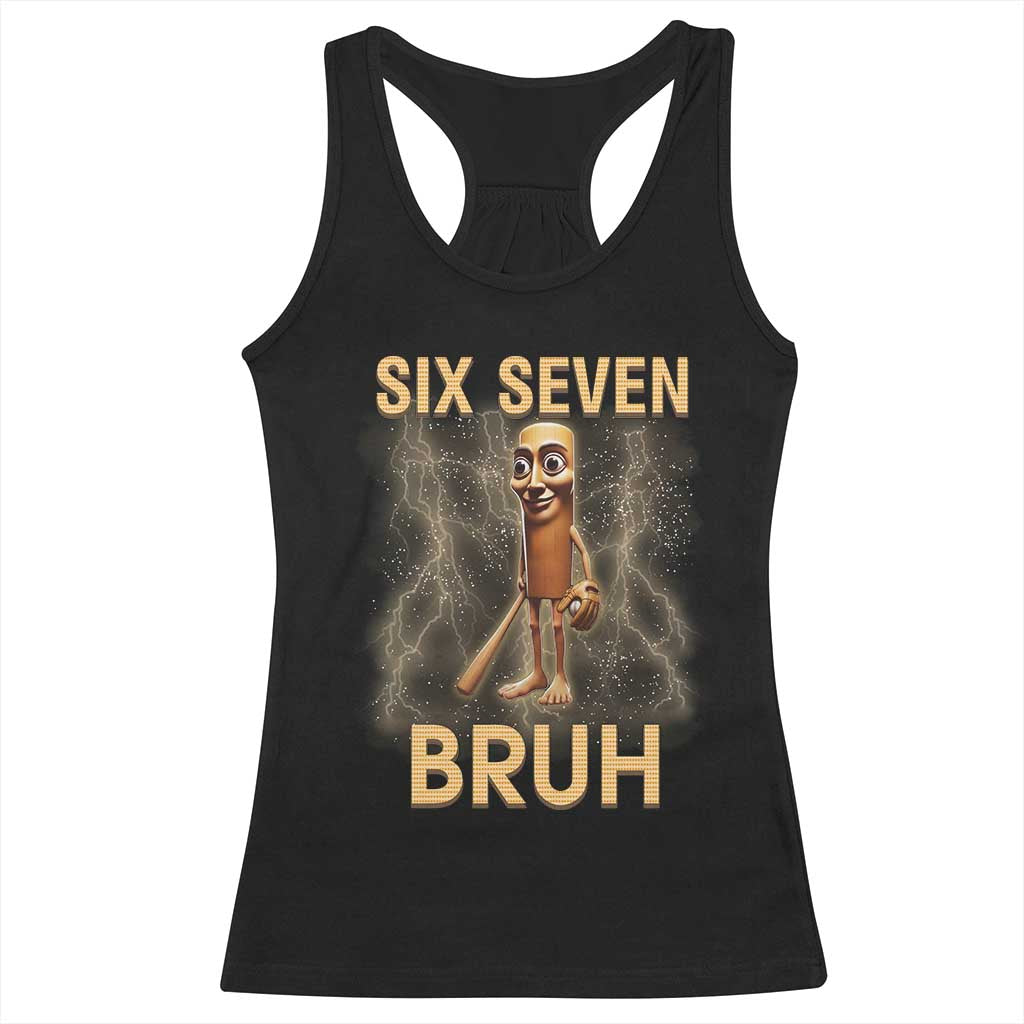 67 Bruh Meme Racerback Tank Top Funny Six Seven Tung Tung Sahur - Wonder Print Shop