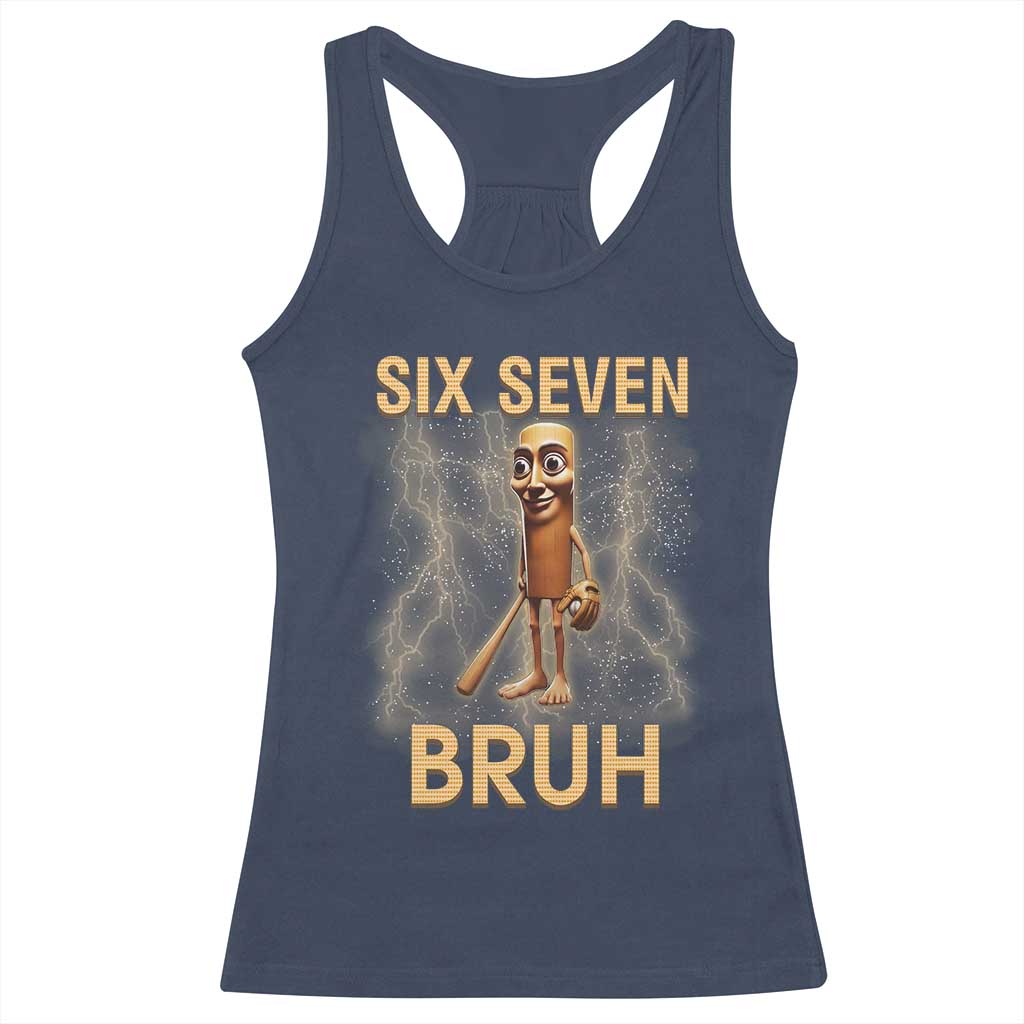 67 Bruh Meme Racerback Tank Top Funny Six Seven Tung Tung Sahur - Wonder Print Shop