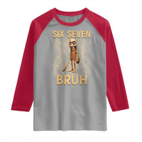 67 Bruh Meme Raglan Shirt Funny Six Seven Tung Tung Sahur - Wonder Print Shop