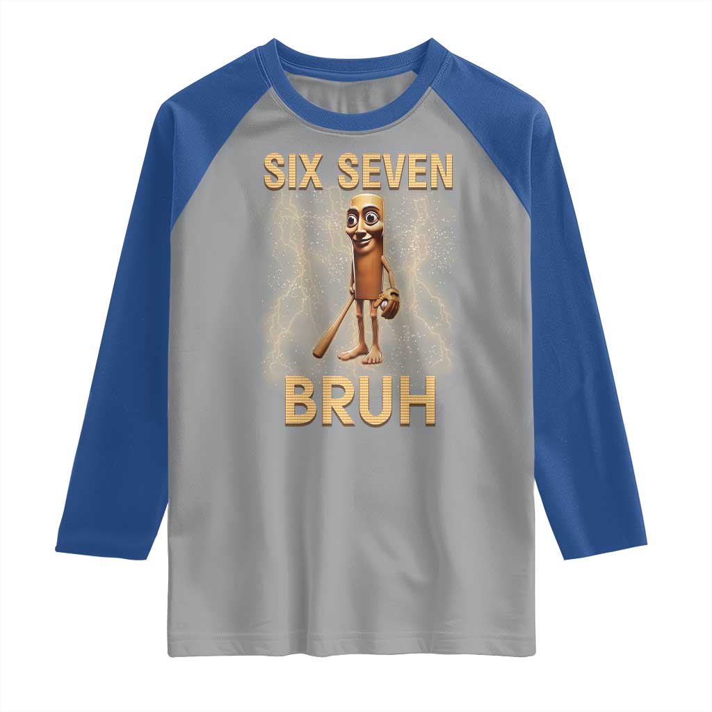 67 Bruh Meme Raglan Shirt Funny Six Seven Tung Tung Sahur - Wonder Print Shop