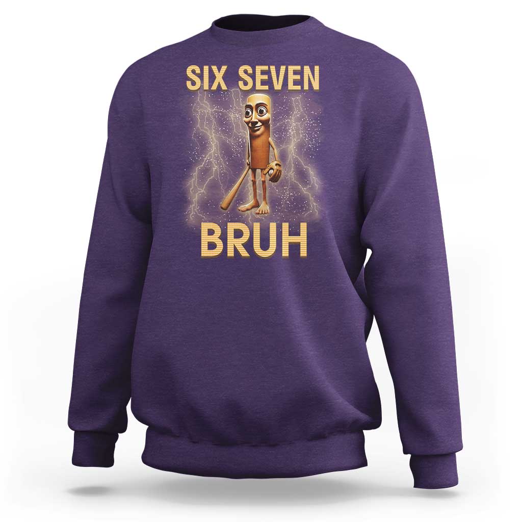 67 Bruh Meme Sweatshirt Funny Six Seven Tung Tung Sahur - Wonder Print Shop
