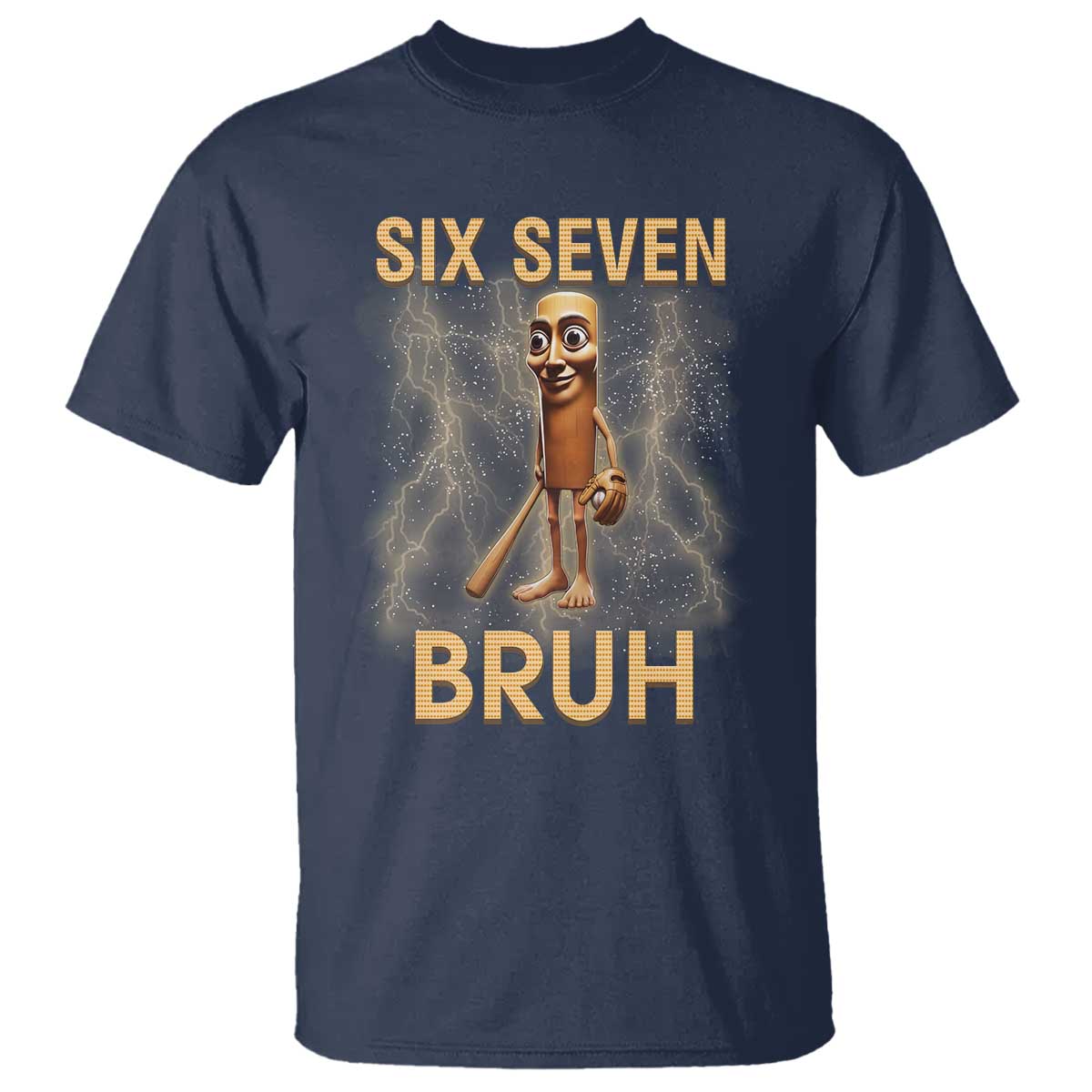 67 Bruh Meme T Shirt Funny Six Seven Tung Tung Sahur - Wonder Print Shop