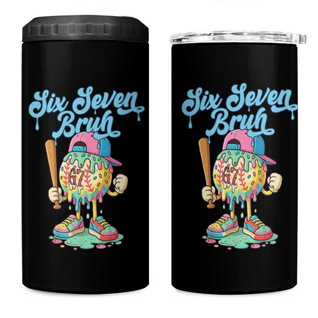 67 Bruh Meme 4 in 1 Can Cooler Tumbler Ice Cream Drip Baseball Sport - Wonder Print Shop