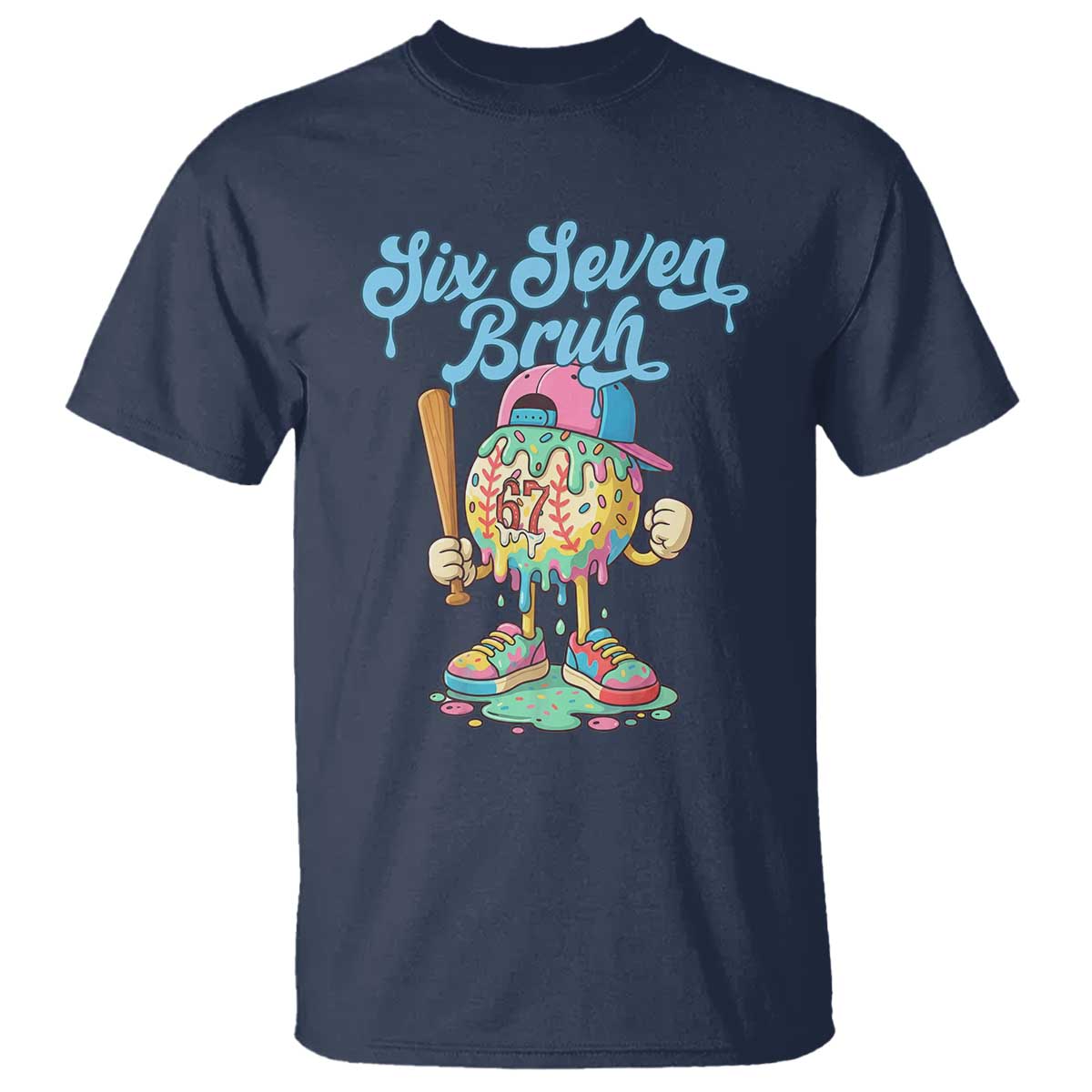 67 Bruh Meme T Shirt Ice Cream Drip Baseball Sport - Wonder Print Shop