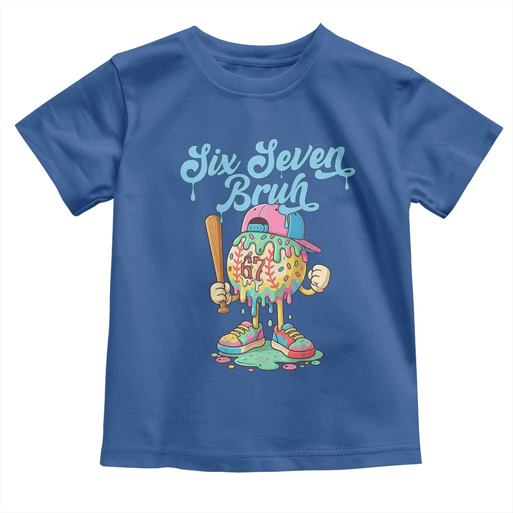 67 Bruh Meme Toddler T Shirt Ice Cream Drip Baseball Sport - Wonder Print Shop