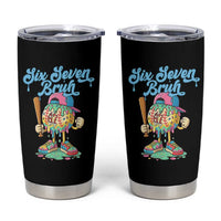 67 Bruh Meme Tumbler Cup Ice Cream Drip Baseball Sport - Wonder Print Shop