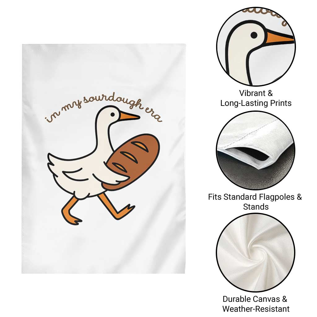 In My Sourdough Era Garden Flag Funny Silly Goose Sourdough - Wonder Print Shop