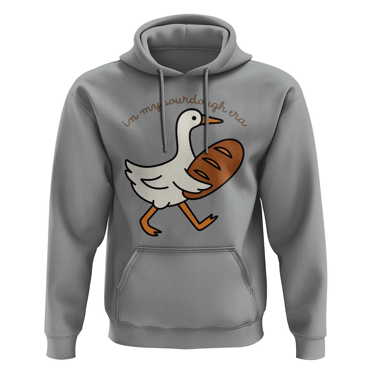 In My Sourdough Era Hoodie Funny Silly Goose Sourdough - Wonder Print Shop