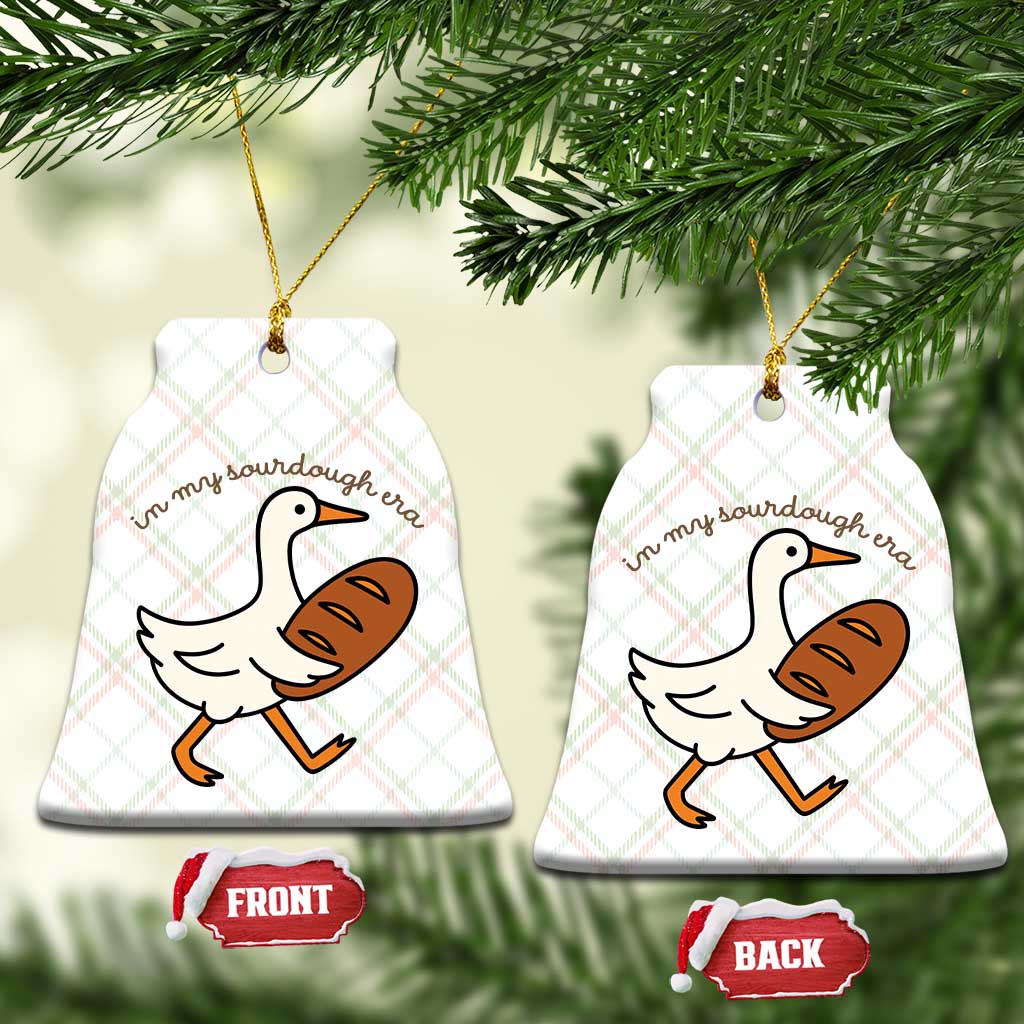 In My Sourdough Era Ceramic Ornament Funny Silly Goose Sourdough - Wonder Print Shop