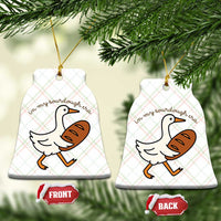 In My Sourdough Era Ceramic Ornament Funny Silly Goose Sourdough - Wonder Print Shop