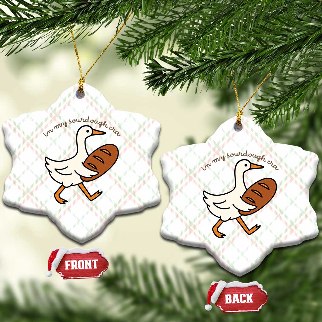 In My Sourdough Era Ceramic Ornament Funny Silly Goose Sourdough - Wonder Print Shop