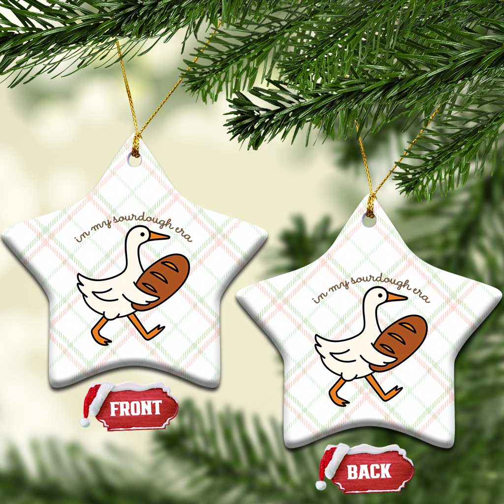 In My Sourdough Era Ceramic Ornament Funny Silly Goose Sourdough - Wonder Print Shop