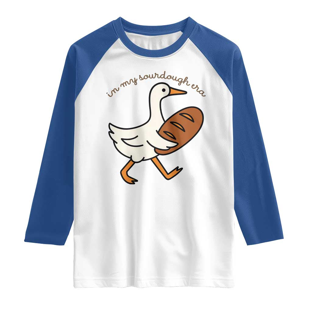 In My Sourdough Era Raglan Shirt Funny Silly Goose Sourdough - Wonder Print Shop