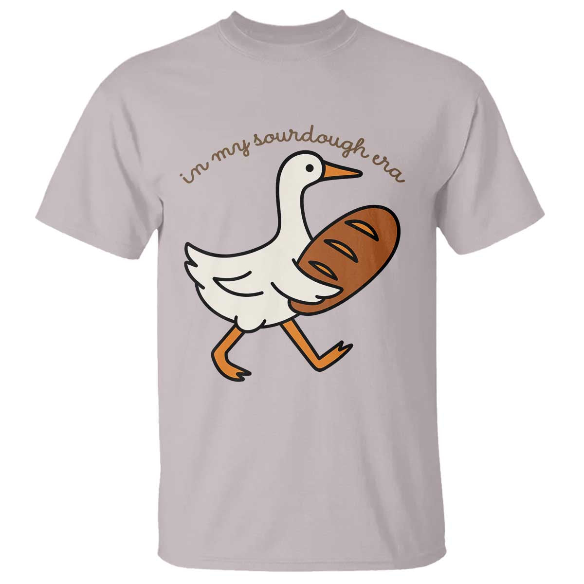 In My Sourdough Era T Shirt Funny Silly Goose Sourdough - Wonder Print Shop