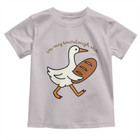 In My Sourdough Era Toddler T Shirt Funny Silly Goose Sourdough - Wonder Print Shop