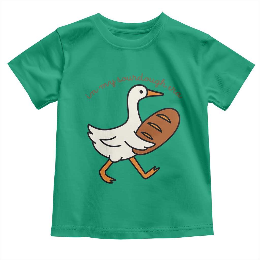 In My Sourdough Era Toddler T Shirt Funny Silly Goose Sourdough - Wonder Print Shop
