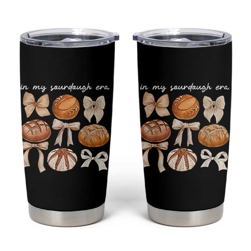 In My Sourdough Era Tumbler Cup Coquette Bows Baking Bread Lover - Wonder Print Shop