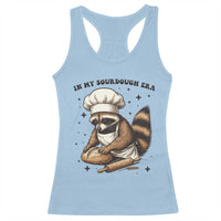 In My Sourdough Era Racerback Tank Top Funny Raccoon Baker - Wonder Print Shop