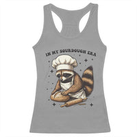 In My Sourdough Era Racerback Tank Top Funny Raccoon Baker - Wonder Print Shop