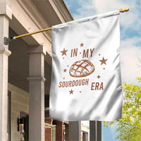 In My Sourdough Era Garden Flag Funny Baking Bread Lover - Wonder Print Shop