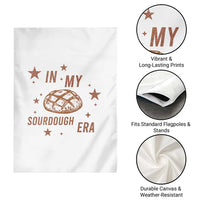 In My Sourdough Era Garden Flag Funny Baking Bread Lover - Wonder Print Shop