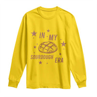 In My Sourdough Era Long Sleeve Shirt Funny Baking Bread Lover - Wonder Print Shop
