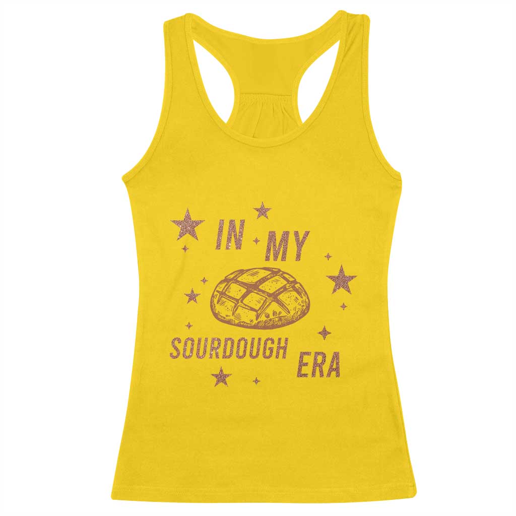 In My Sourdough Era Racerback Tank Top Funny Baking Bread Lover - Wonder Print Shop