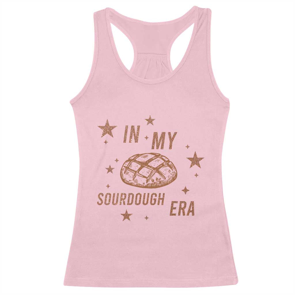 In My Sourdough Era Racerback Tank Top Funny Baking Bread Lover - Wonder Print Shop