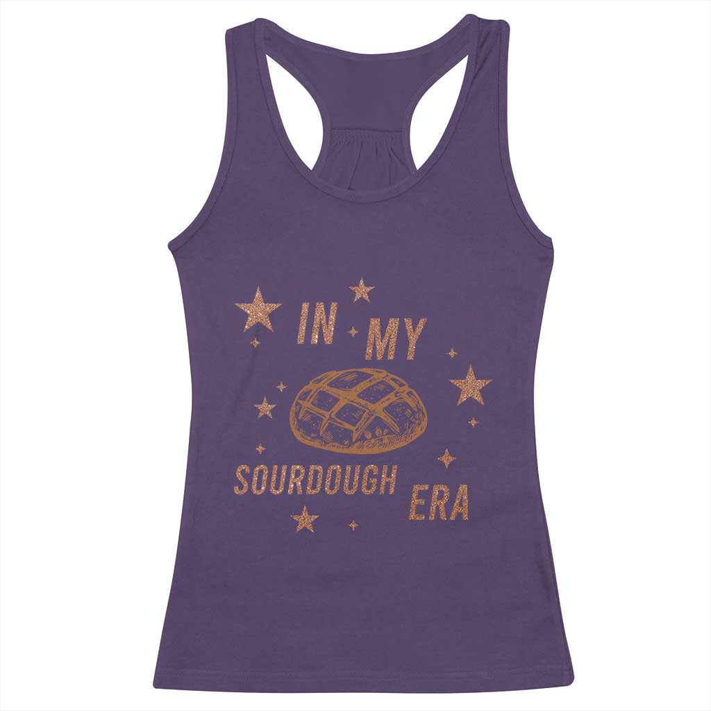 In My Sourdough Era Racerback Tank Top Funny Baking Bread Lover - Wonder Print Shop