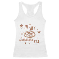 In My Sourdough Era Racerback Tank Top Funny Baking Bread Lover - Wonder Print Shop